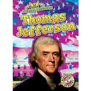 Thomas Jefferson, Library Binding - Rebecca Pettiford imagine
