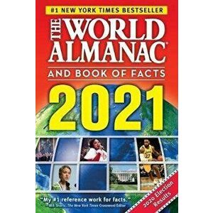 The World Almanac and Book of Facts 2021, Paperback - Sarah Janssen imagine