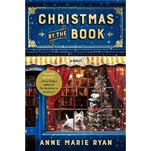 Christmas by the Book, Paperback - Anne Marie Ryan imagine