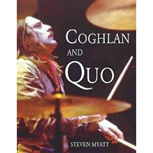 Coghlan and Quo, Paperback - Steven Myatt imagine