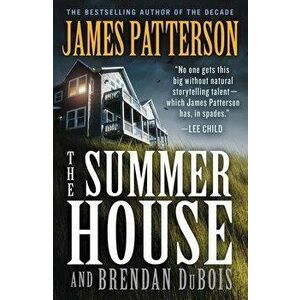 The Summer House, Paperback - James Patterson imagine