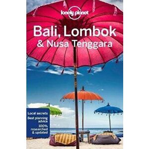Lonely Planet Bali, Lombok & Nusa Tenggara 18, Paperback - Virginia Maxwell imagine