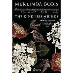 The Kindness of Birds, Paperback - Merlinda Bobis imagine