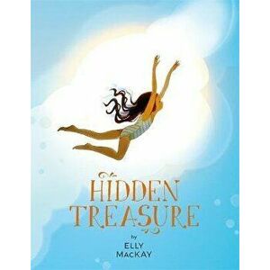 Hidden Treasure, Hardcover - Elly MacKay imagine