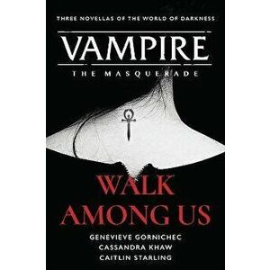 Walk Among Us: Compiled Edition, Paperback - Cassandra Khaw imagine