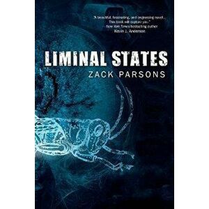 Liminal States, Paperback - Zack Parsons imagine