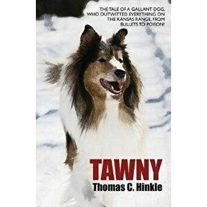 Tawny, Paperback - Thomas C. Hinkle imagine