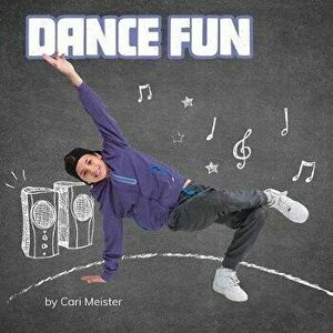 Dance Fun, Hardcover - Cari Meister imagine