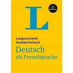 Langenscheidt Großwörterbuch Deutsch ALS Fremdsprache - With Online Dictionary: (Langenscheidt Monolingual Standard Dictionary German - Hardcover Edit imagine