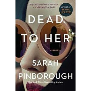 Dead to Her, Paperback - Sarah Pinborough imagine