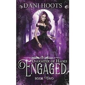 Engaged, Paperback - Dani Hoots imagine