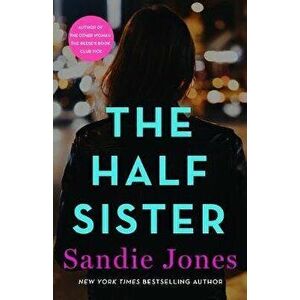 The Half Sister, Paperback - Sandie Jones imagine