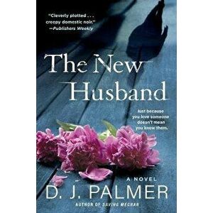 The New Husband, Paperback - D. J. Palmer imagine
