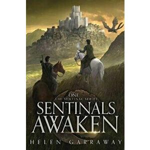 Sentinals Awaken, Paperback - Helen Garraway imagine