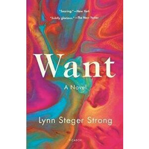 Want, Paperback - Lynn Steger Strong imagine