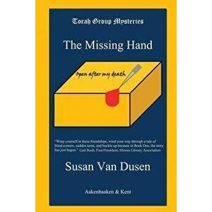 The Missing Hand, Paperback - Susan Van Dusen imagine