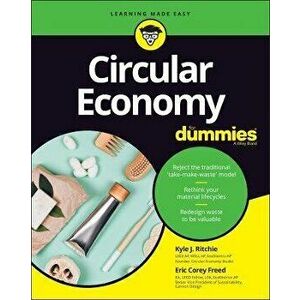 Circular Economy for Dummies, Paperback - *** imagine