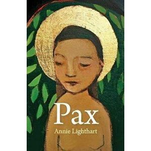 Pax, Paperback - Annie Lighthart imagine