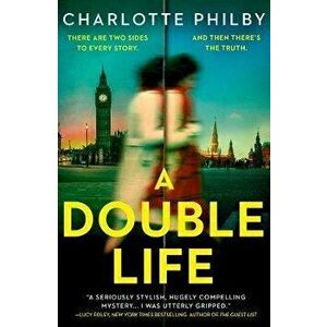 A Double Life, Paperback - Charlotte Philby imagine