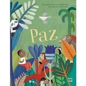 Paz, Hardcover - Miranda Paul imagine