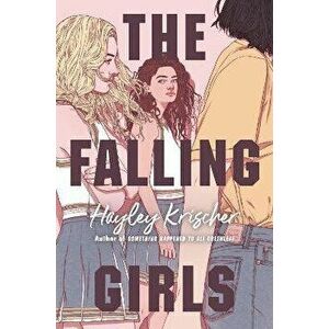 The Falling Girls, Hardcover - Hayley Krischer imagine