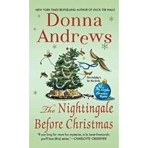 The Nightingale Before Christmas: A Meg Langslow Christmas Mystery, Paperback - Donna Andrews imagine