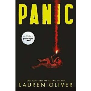 Panic TV Tie-In Edition, Paperback - Lauren Oliver imagine