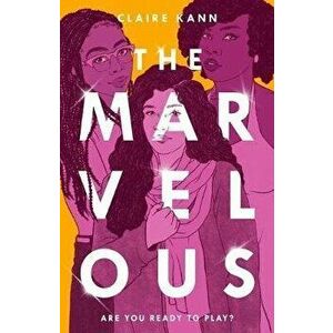 The Marvelous, Hardcover - Claire Kann imagine