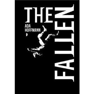 The Fallen, Paperback - Ada Hoffmann imagine