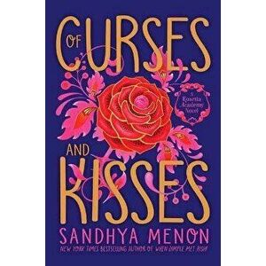 Of Curses and Kisses, Paperback - Sandhya Menon imagine