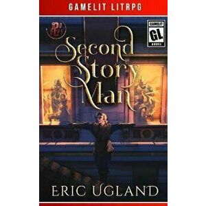 Second Story Man, Paperback - Eric Ugland imagine