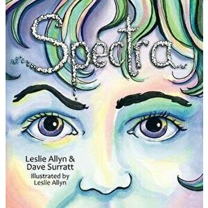 Spectra, Hardcover - Leslie Allyn imagine