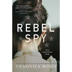 Rebel Spy, Paperback - Veronica Rossi imagine