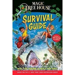 Magic Tree House Survival Guide, Paperback - Mary Pope Osborne imagine