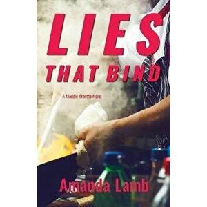 Lies That Bind, Paperback - Amanda Lamb imagine