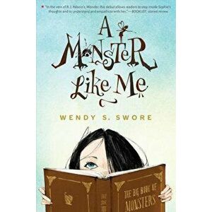 A Monster Like Me, Paperback - Wendy S. Swore imagine