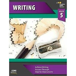 Core Skills Writing Workbook Grade 5, Paperback - *** imagine