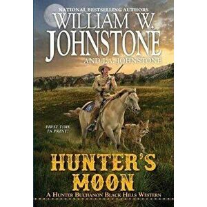 Hunter's Moon, Paperback - William W. Johnstone imagine