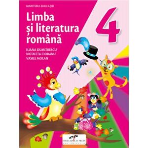 Limba si literatura romana. Manual pentru clasa a IV-a - Iliana Dumitrescu, Nicoleta Ciobanu, Vasile Molan imagine