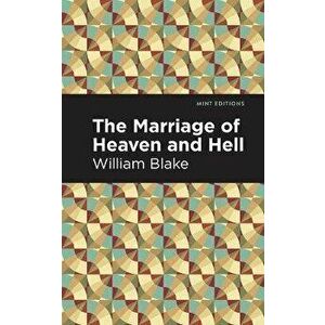 The Marriage of Heaven and Hell, Paperback - William Blake imagine
