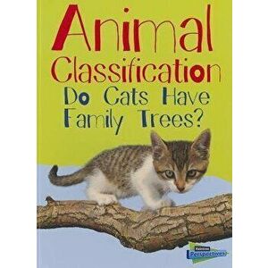Animal Classification: Do Cats Have Family Trees?, Paperback - Eve Hartman imagine