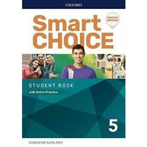 Smart Choice: Level 5: Student Book with Online Practice - *** imagine