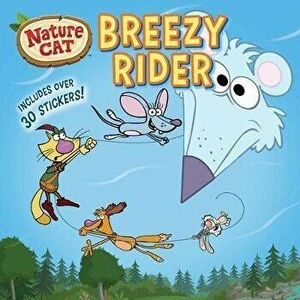 Nature Cat: Breezy Rider, Paperback - *** imagine