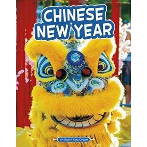 Chinese New Year, Paperback - Sharon Katz Cooper imagine