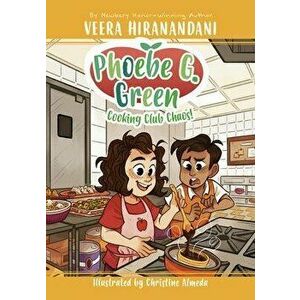 Cooking Club Chaos! #4, Paperback - Veera Hiranandani imagine