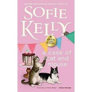 A Case of Cat and Mouse, Paperback - Sofie Kelly imagine