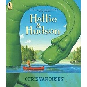 Hattie and Hudson, Paperback - Chris Van Dusen imagine