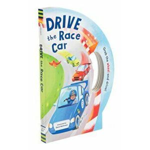 Drive the Race Car, Board book - Dave Mottram imagine