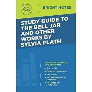 Study Guide to The Bell Jar and Other Works by Sylvia Plath, Paperback - *** imagine