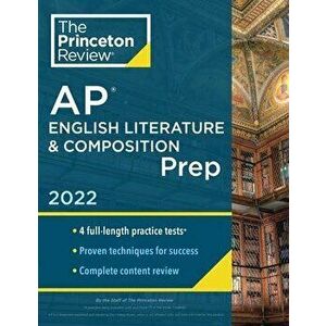 Princeton Review AP English Literature & Composition Prep, 2022: 4 Practice Tests + Complete Content Review + Strategies & Techniques - *** imagine